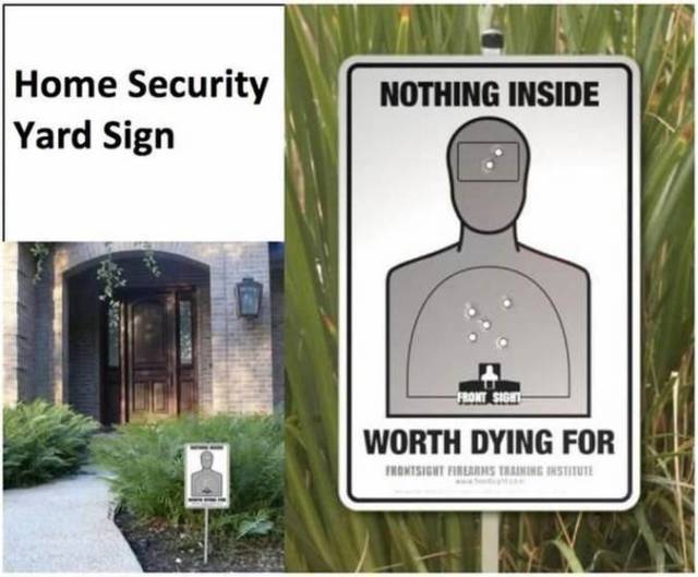 Hilarious, Awesome, & Savage Yard Signs