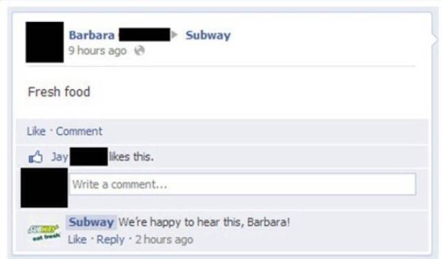 old people facebook - Barbara 9 hours ago Subway Fresh food Comment Jay this. Write a comment... Subway We're happy to hear this, Barbara! 2 hours ago