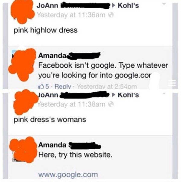 reddit old people facebook - Kohl's JoAnn Yesterday at am pink highlow dress Amanda Facebook isn't google. Type whatever you're looking for into google.cor 35. Yesterday at pm JoAnn Kohl's Yesterday at am pink dress's womans Amanda Here, try this website.