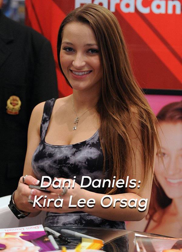 porn stars and thier names - Palan Dani Daniels Kira Lee Orsag