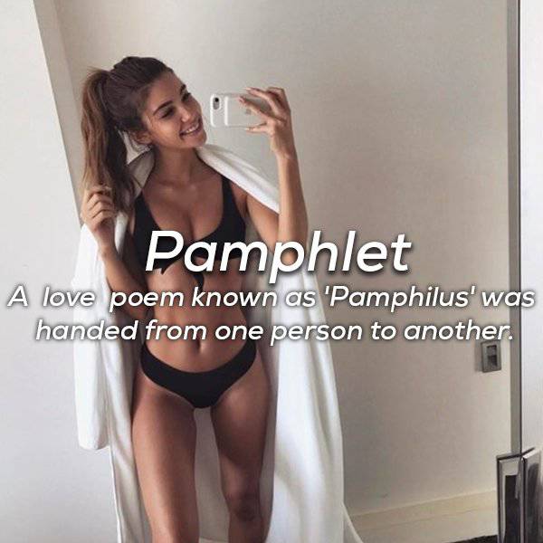 lingerie - Pamphlet A love poem known as 'Pamphilus' was handed from one person to another.