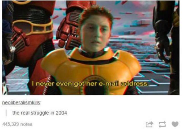 tumblr - spy kids memes - I never even got her email address. neoliberalismkills the real struggle in 2004 445,329 notes