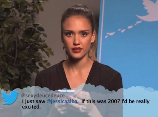 jessica alba mean tweet - I just saw . If this was 2007 I'd be really excited.