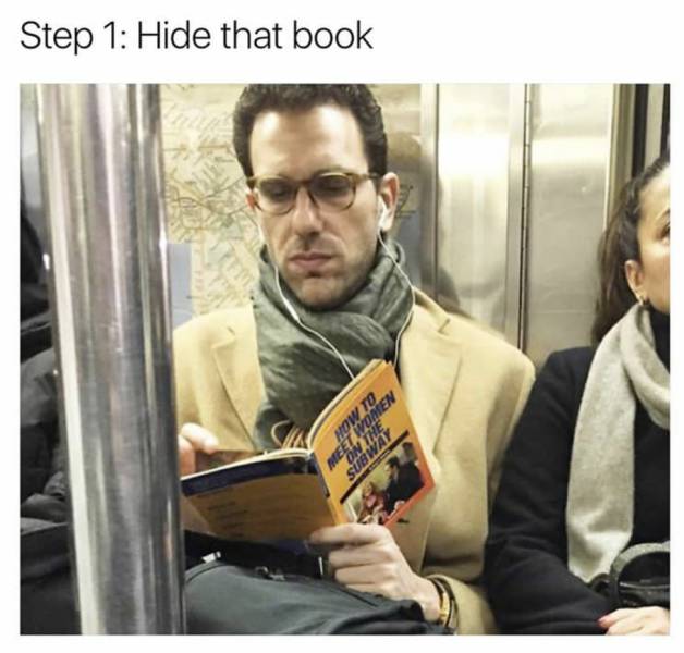 meet women on the subway - Step 1 Hide that book