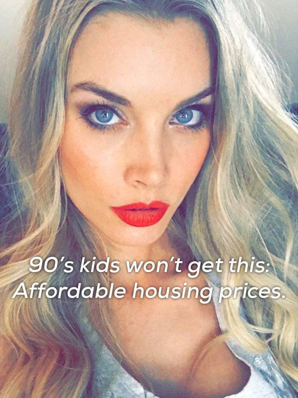 lip - 90's kids won't get this Affordable housing prices.