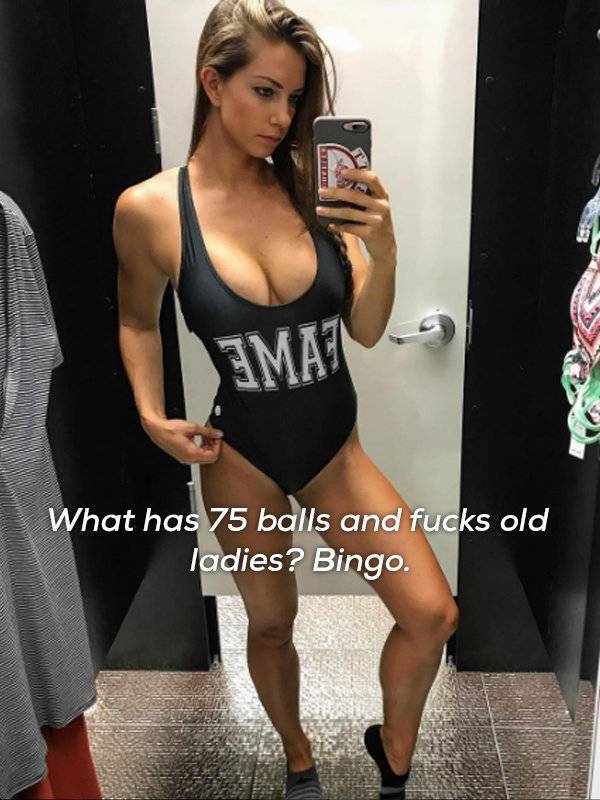 muscle - Imat, What has 75 balls and fucks old ladies? Bingo.