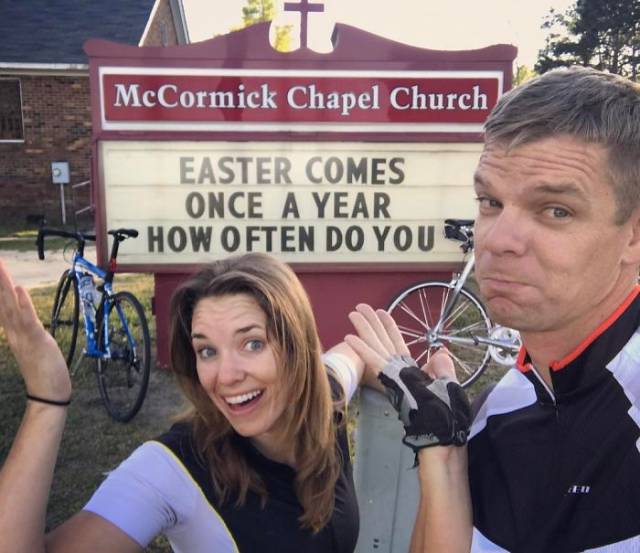mccormick chapel church sign - McCormick Chapel Church Easter Comes Once A Year F How Often Do Yous