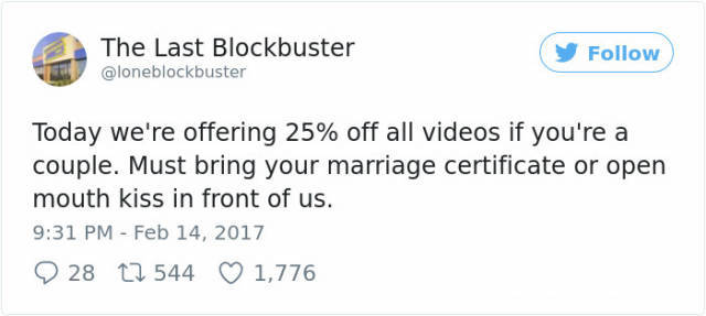 brexit tweets - The Last Blockbuster y Today we're offering 25% off all videos if you're a couple. Must bring your marriage certificate or open mouth kiss in front of us. 9 28 12 544 1,776
