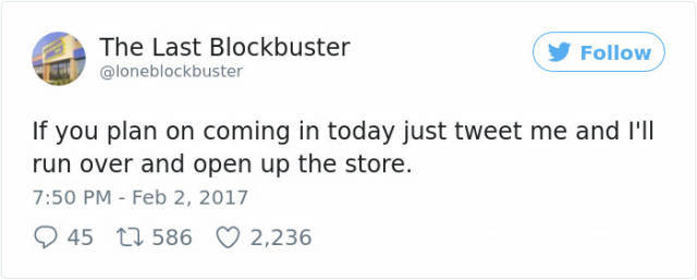 xxxtantacion tweets - The Last Blockbuster y If you plan on coming in today just tweet me and I'll run over and open up the store. 9.45 12 586 2,236