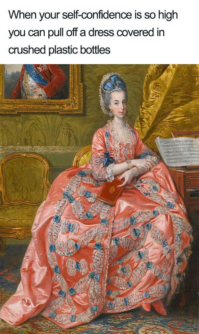 portrait of the archduchess maria amalia of austria, duchess of parma - When your selfconfidence is so high you can pull off a dress covered in crushed plastic bottles