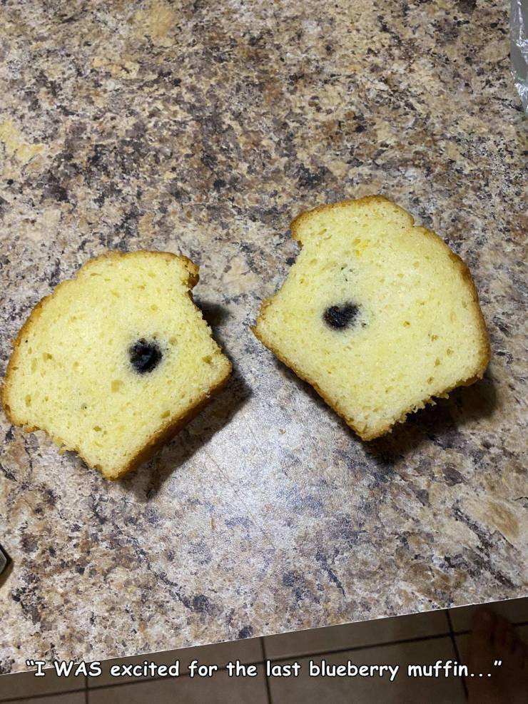 baking - "I Was excited for the last blueberry muffin..."