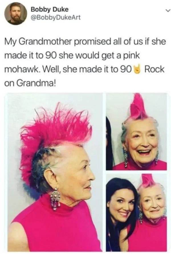 grandma punk - Bobby Duke My Grandmother promised all of us if she made it to 90 she would get a pink mohawk. Well, she made it to 90 Rock on Grandma!