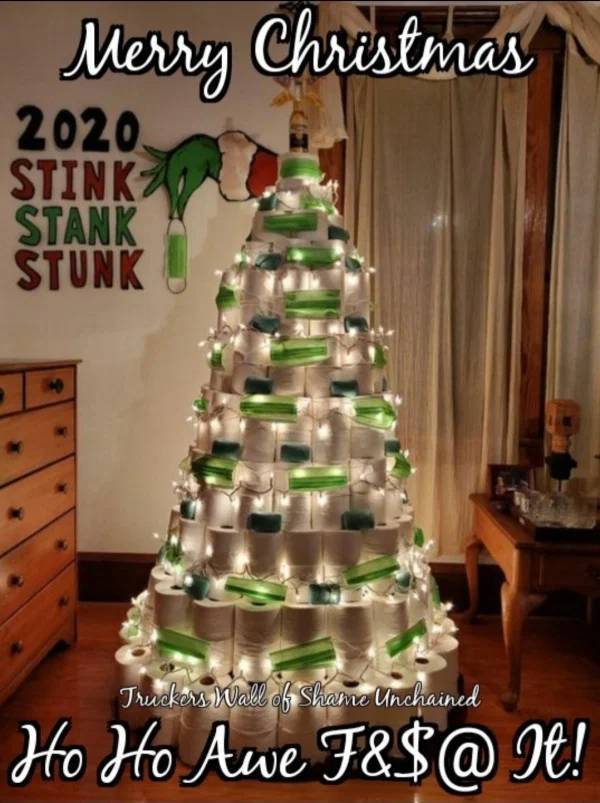 Christmas tree - Merry Christmas 2020 Stink Stank Stunk Truckers Wall of Shame Unchained Ho Ho Awe F&$@ It!