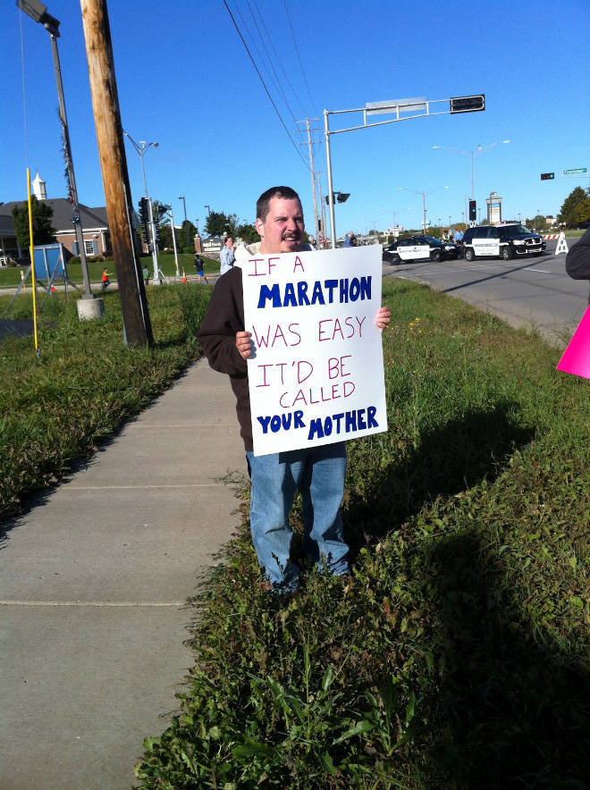 funny marathon signs for cops - If A Marathon Was Easy It'D Be Called Your Mother