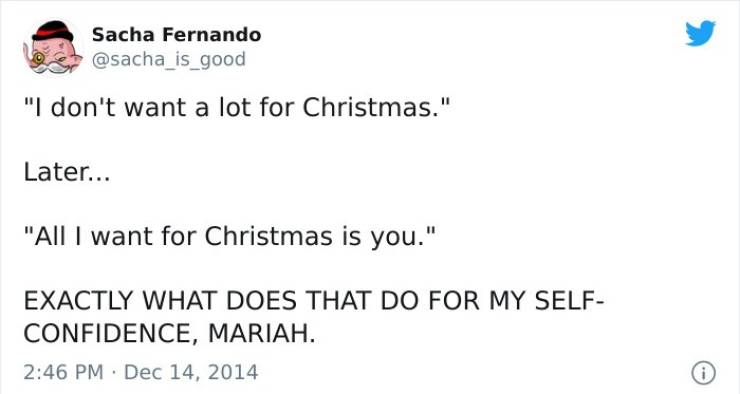 little pony friendship is magic - Sacha Fernando "I don't want a lot for Christmas." Later... "All I want for Christmas is you." Exactly What Does That Do For My Self Confidence, Mariah.