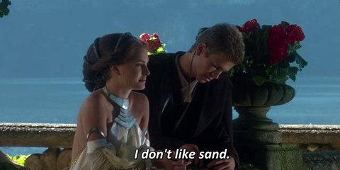 star wars prequel memes - I don't sand.