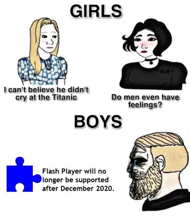 funny memes - Girls I can't believe he didn't cry at the Titanic Do men even have feelings? Boys Flash Player will no longer be supported after 2020.