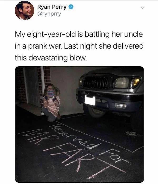 inspirational photos - My eight year old is battling her uncle in a prank war. Last night she delivered this devastating blow. Reserved for