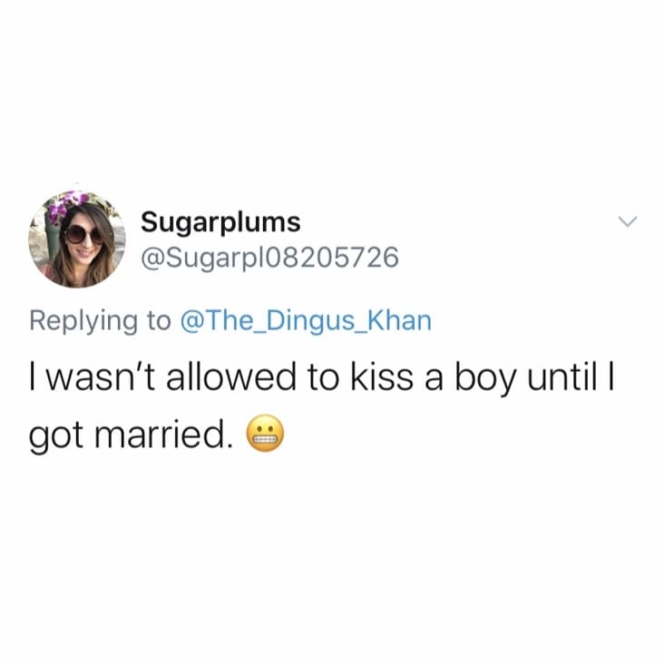 you can t date him and raise him - Sugarplums I wasn't allowed to kiss a boy until I got married.