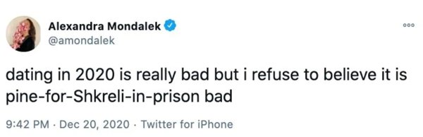 000 Alexandra Mondalek dating in 2020 is really bad but i refuse to believe it is pineforShkreliinprison bad Twitter for iPhone