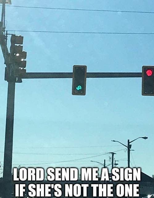 traffic light - Lite Lord Send Me A Sign If She'S Not The One