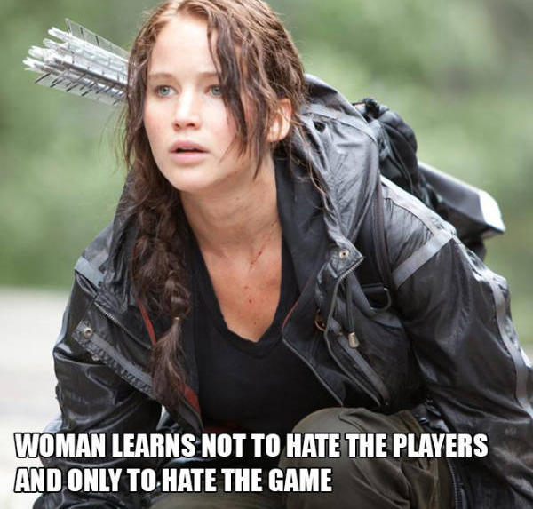 jennifer lawrence hunger games - Woman Learns Not To Hate The Players And Only To Hate The Game