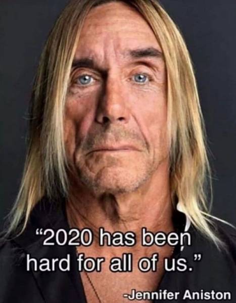 2020 has been hard for all of us jennifer aniston - "2020 has been hard for all of us." Jennifer Aniston