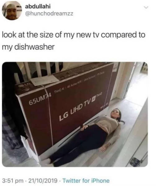 cursed dishwasher - abdullahi look at the size of my new tv compared to my dishwasher 65UM4 Tai Kaip See more Lg Uhd Tv 21102019. Twitter for iPhone