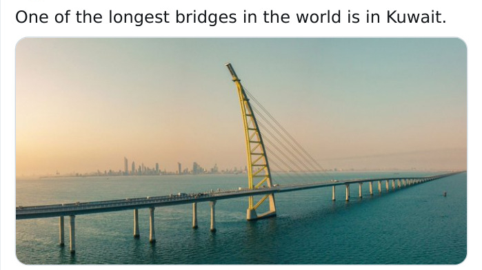 fixed link - One of the longest bridges in the world is in Kuwait.