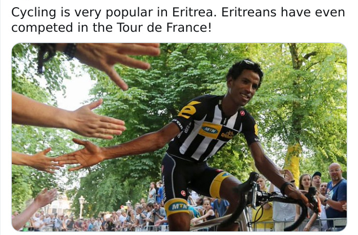 leisure - Cycling is very popular in Eritrea. Eritreans have even competed in the Tour de France! Aft Mtn