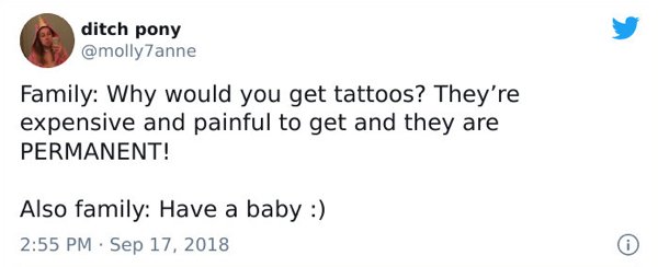 zoë quinn doxing - ditch pony Family Why would you get tattoos? They're expensive and painful to get and they are Permanent! Also family Have a baby .