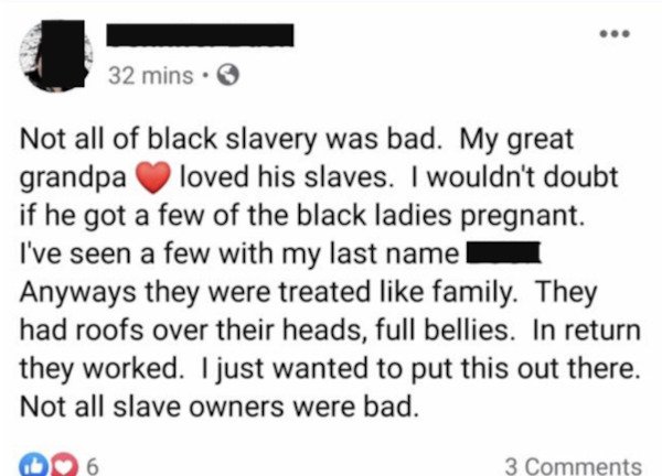 paper - 32 mins. Not all of black slavery was bad. My great grandpa loved his slaves. I wouldn't doubt if he got a few of the black ladies pregnant. I've seen a few with my last name Anyways they were treated family. They had roofs over their heads, full 