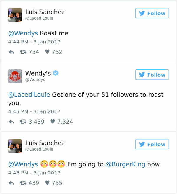 wendy's roast tweets - Luis Sanchez Roast me 13 754 752 Wendy's Get one of your 51 ers to roast you. 7 3,439 7,324 Luis Sanchez I'm going to now 60 60 ht7 439 755