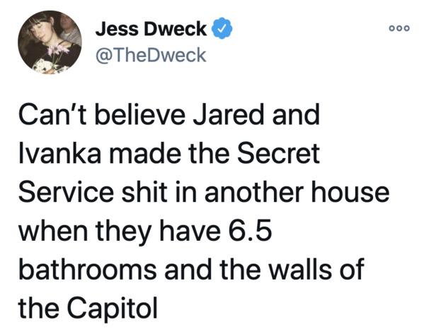 ministry of magic voldemort return - 000 Jess Dweck Can't believe Jared and Ivanka made the Secret Service shit in another house when they have 6.5 bathrooms and the walls of the Capitol