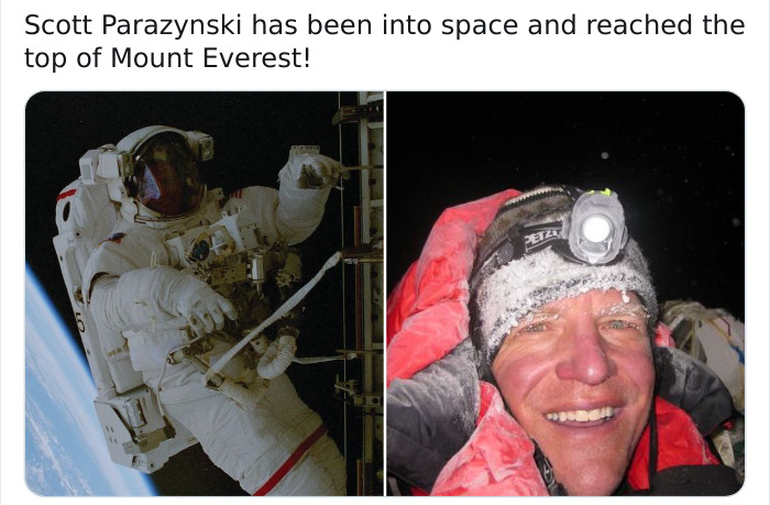 uzay mekikleri - Scott Parazynski has been into space and reached the top of Mount Everest! 2ETZ See