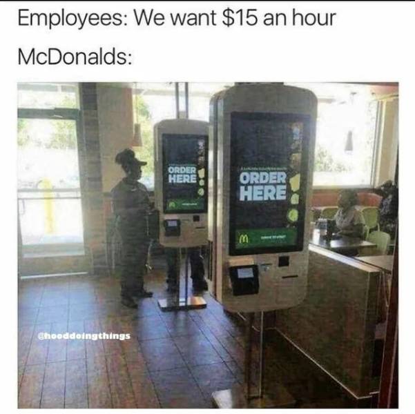 thicc mcdonalds employee - Employees We want $15 an hour McDonalds Order Here Order Here m Ghooddoing things