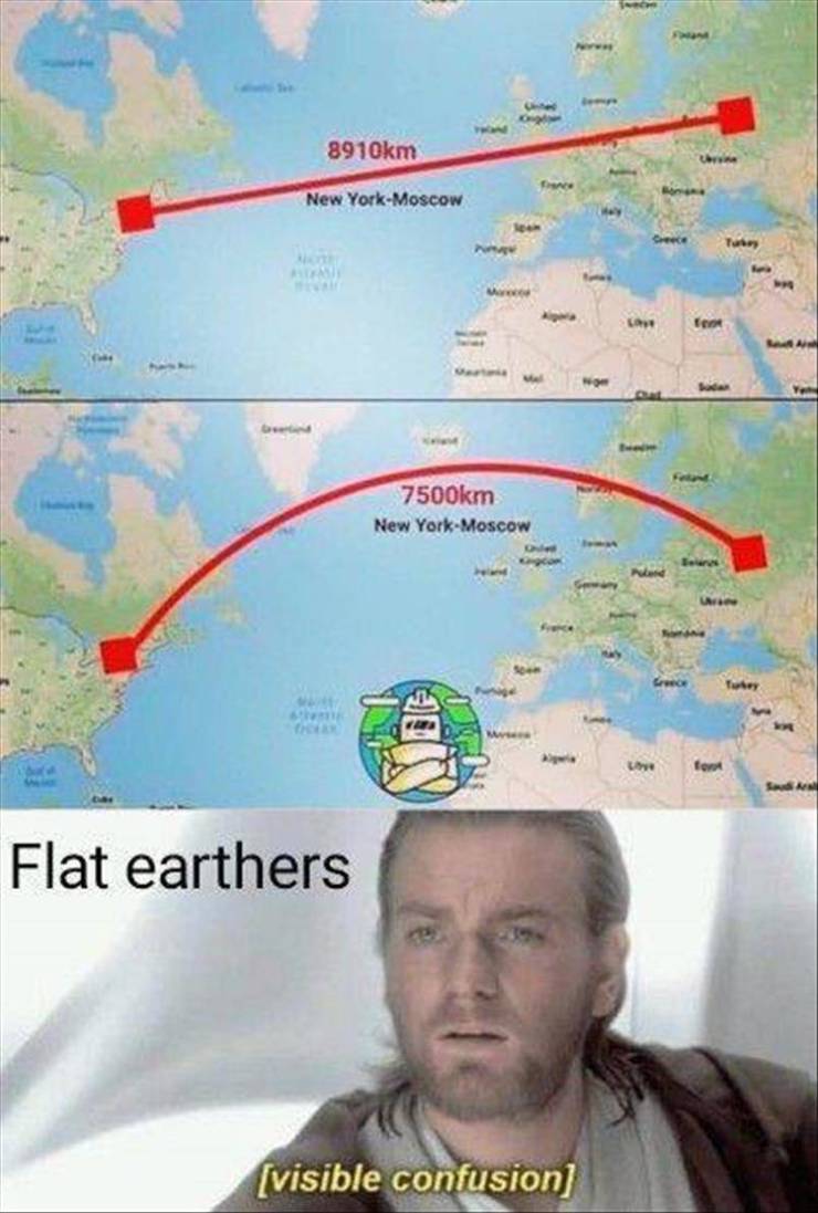 funny pics and memes - obi wan clean star wars memes - m Chris New YorkMoscow Crec Tube For w m New YorkMoscow On com Ne They o w Live font Same Flat earthers visible confusion