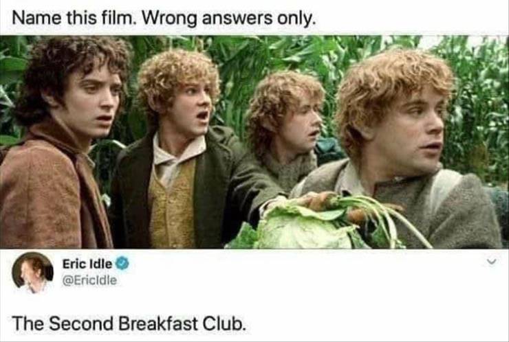 funny pics and memes - farmer maggot's crop - Name this film. Wrong answers only. Eric Idle The Second Breakfast Club.