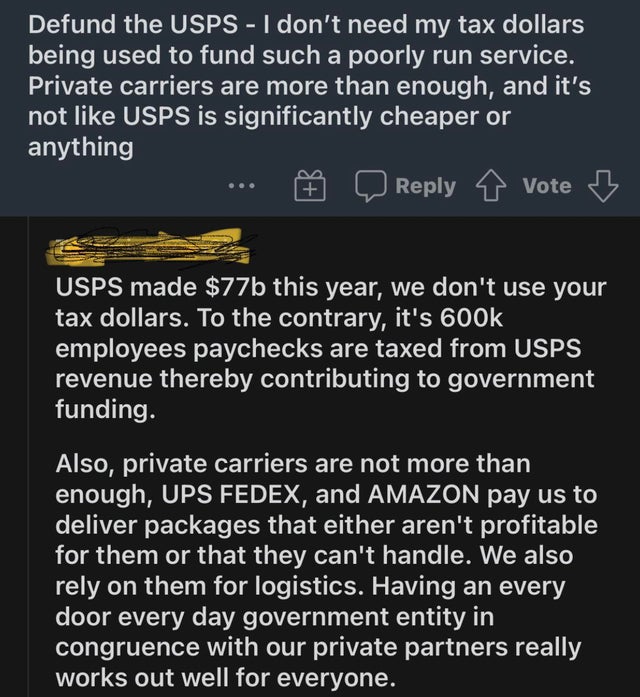 screenshot - Defund the Usps I don't need my tax dollars being used to fund such a poorly run service. Private carriers are more than enough, and it's not Usps is significantly cheaper or anything Vote Usps made $77b this year, we don't use your tax dolla