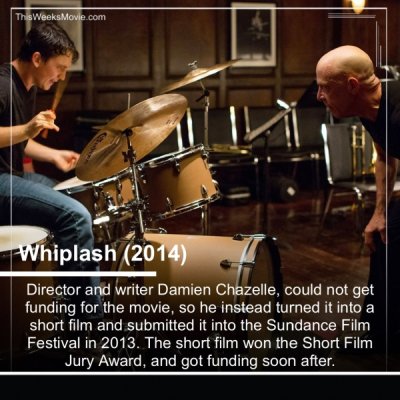 miles teller whiplash - This Weeks Movie.com Whiplash 2014 Director and writer Damien Chazelle, could not get funding for the movie, so he instead turned it into a short film and submitted it into the Sundance Film Festival in 2013. The short film won the
