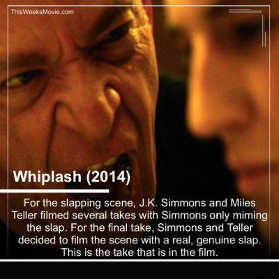 gateball - ThisWeeks Movie.com Whiplash 2014 For the slapping scene, J.K. Simmons and Miles Teller filmed several takes with Simmons only miming the slap. For the final take, Simmons and Teller decided to film the scene with a real, genuine slap. This is 