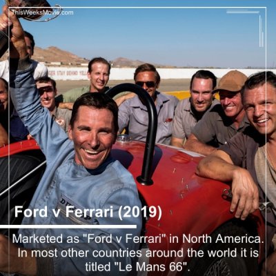 ford vs ferrari meme - ThisWeeks Movie.com Dt Ford v Ferrari 2019 Marketed as "Ford v Ferrari" in North America. In most other countries around the world it is titled "Le Mans 66".