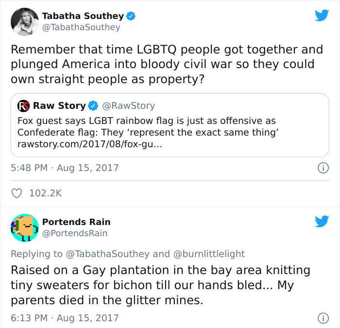 funny comments - Remember that time Lgbtq people got together and plunged America into bloody civil war so they could own straight people as property? - Fox guest says Lgbt rainbow flag is just as offensive as Confederate flag