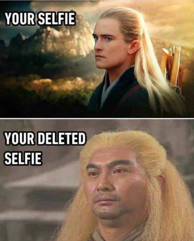 selfie funny meme - Your Selfie Your Deleted Selfie