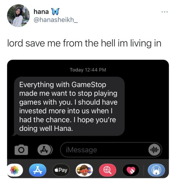 multimedia - hana w lord save me from the hell im living in Today Everything with GameStop made me want to stop playing games with you. I should have invested more into us when I had the chance. I hope you're doing well Hana. A iMessage A Pay 100