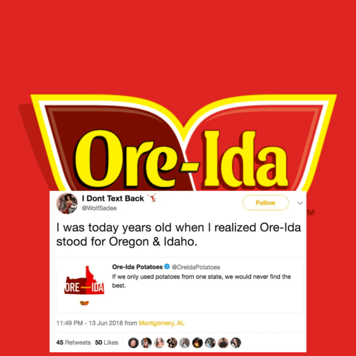 cool fun facts - I was today years old when I realized OreIda stood for Oregon & Idaho.