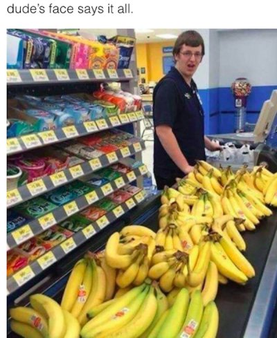 buy banana - dude's face says it all.