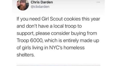 paper - Chris Darden If you need Girl Scout cookies this year and don't have a local troop to support, please consider buying from Troop 6000, which is entirely made up of girls living in Nyc's homeless shelters.