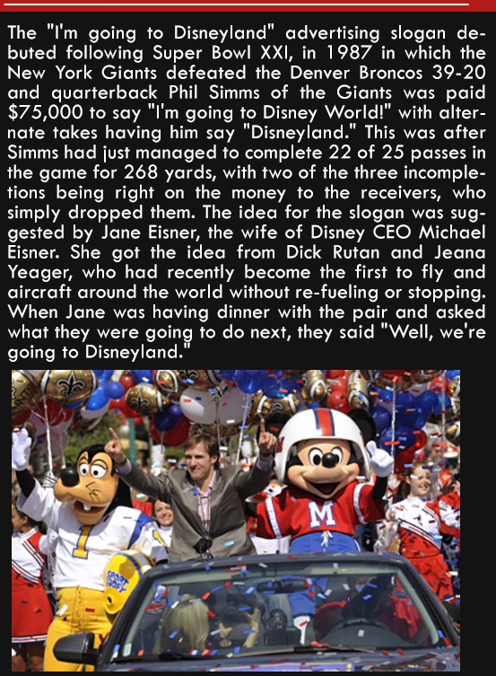 drew brees super bowl - The "I'm going to Disneyland" advertising slogan de buted ing Super Bowl Xxi, in 1987 in which the New York Giants defeated the Denver Broncos 3920 and quarterback Phil Simms of the Giants was paid $75,000 to say "I'm going to Disn