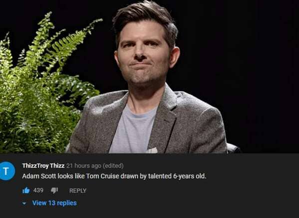 adam scott looks like tom cruise - Thizz Troy Thizz 21 hours ago edited Adam Scott looks Tom Cruise drawn by talented 6years old. 4394 View 13 replies
